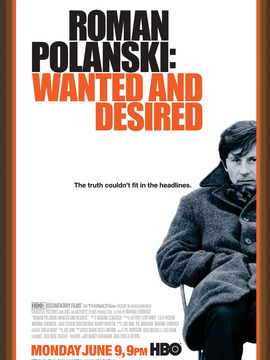 罗曼·波兰斯基：被通缉的与被渴望的